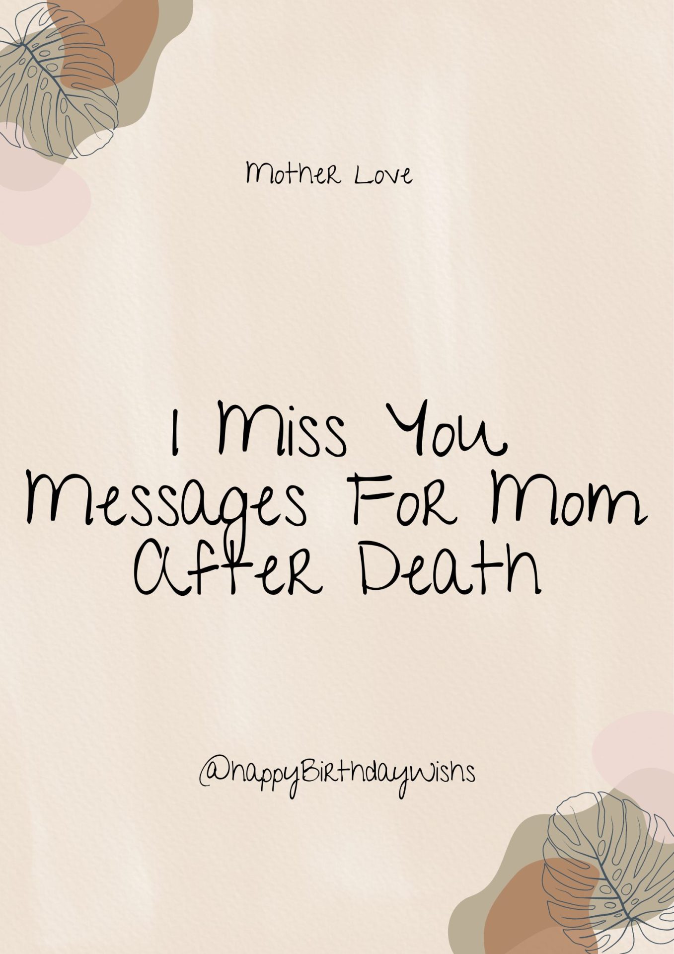 I Miss You Messages For Mom After Death